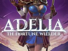 Adelia The Fortune Wielder