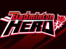 Badminton Hero